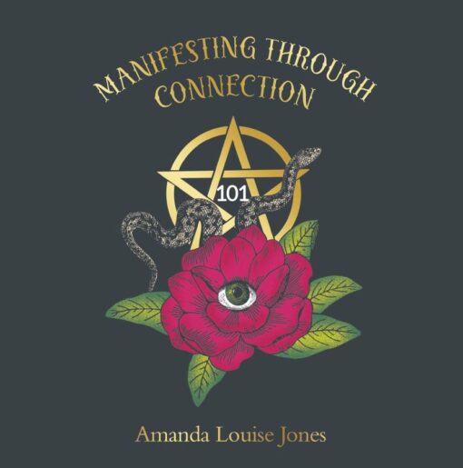 Manifesting Through Connection, 9781662945809, Paperback