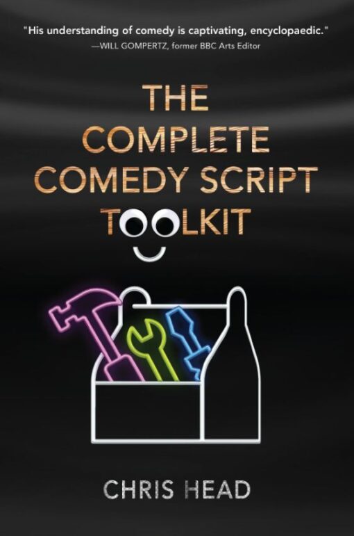 The Complete Comedy Script Toolkit, 9781662951480, Paperback