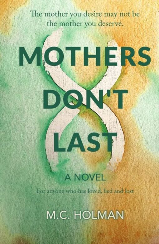 Mothers Don't Last, 9781662960475, Paperback