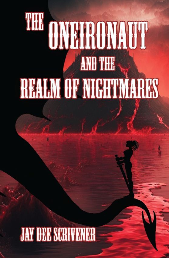 The Oneironaut and the Realm of Nightmares, 9781662971402, Hardcover